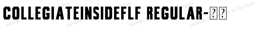 CollegiateInsideFLF Regular字体转换
